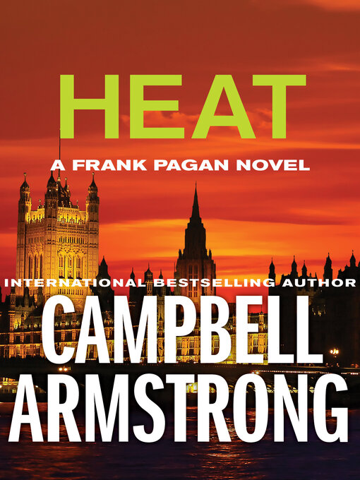 Title details for Heat by Campbell Armstrong - Available
